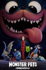 Monster Pets: A Hotel Transylvania Short