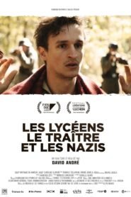 Les lycéens, le traître et les nazis