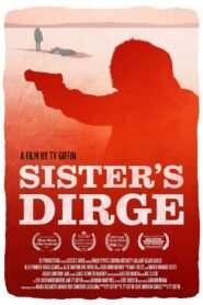 Sister’s Dirge