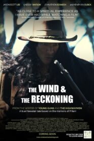 The Wind & the Reckoning